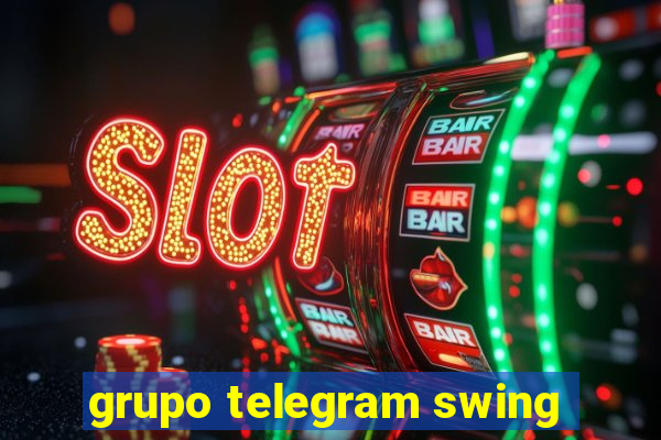 grupo telegram swing